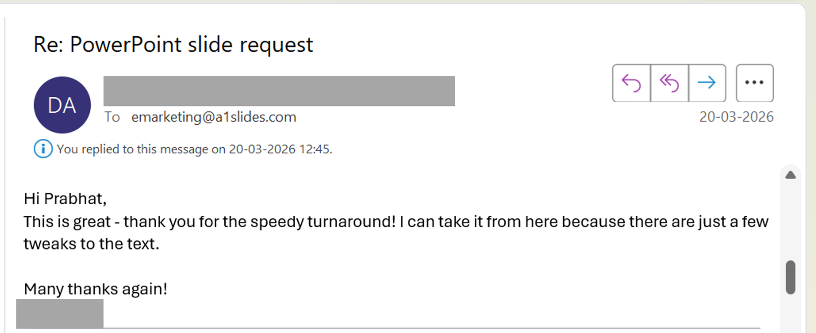 Email testimonial praising A1 Slides for speedy PowerPoint turnaround on a life sciences consultancy request